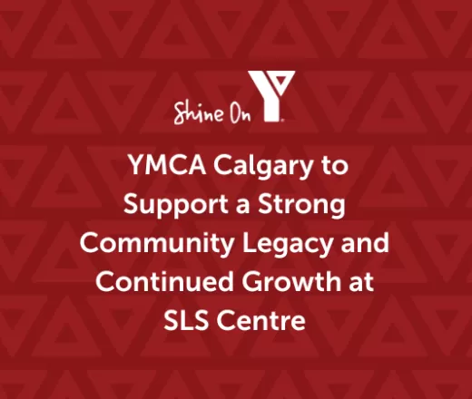 YMCA Calgary SLS Centre Update